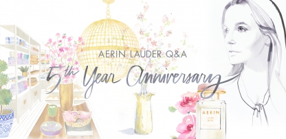 AERIN 5th Anniversary Q&A